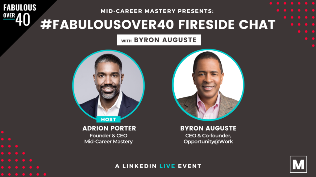 Byron Auguste with Adrion Porter on Fabulous Over 40 Fireside Chat