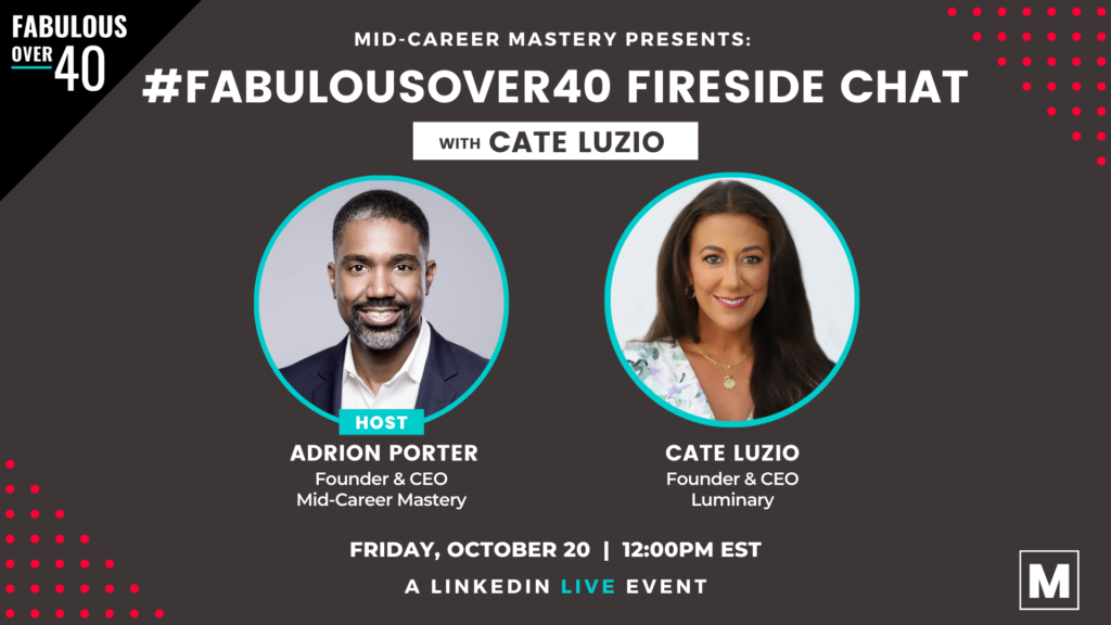 Cate Luzio Fabulous Over 40 Fireside Chat with Adrion Porter