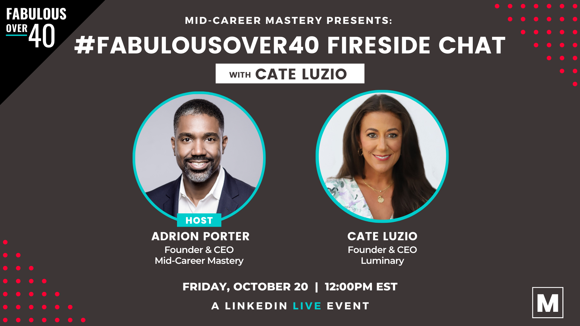 Fabulous Over 40 Fireside Chat with Cate Luzio, Founder and CEO of Luminary